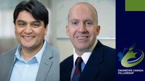 Engineers Canada welcomes 2 School of Engineering faculty as fellows